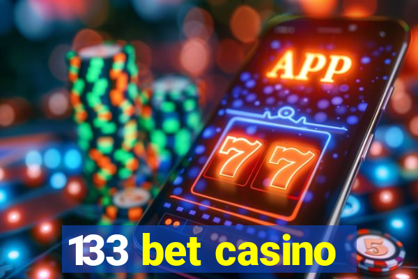 133 bet casino